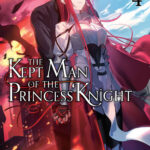 Gã trai bao của nàng công chúa hiệp sĩ Vol 4 Minh họa